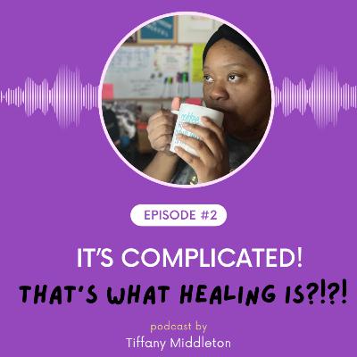 It's Complicated!