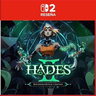 Reseña | Hades II – NS2 Edition
