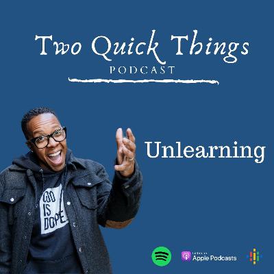 Unlearning