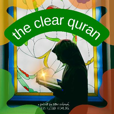 The Clear Quran - Arabic with English translation