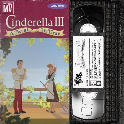 MicroView #065 Cinderella 3: A Twist in Time