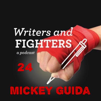 Ep24 – Mickey Guida, armored combat athlete