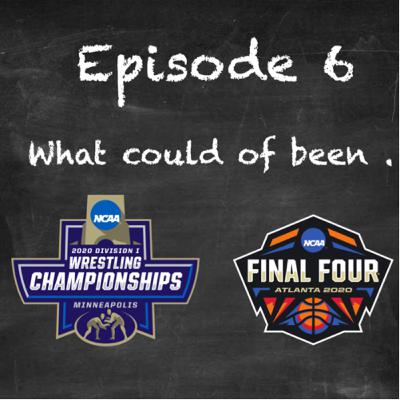 What could of been. (2020 NCAA tournaments)