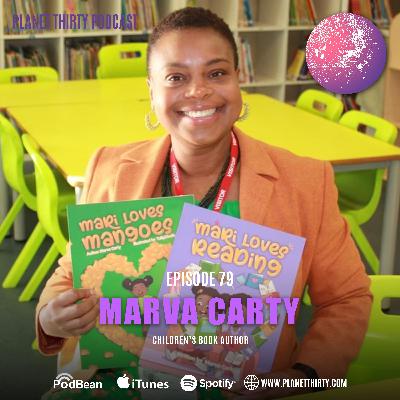 Episode 79: Marva Carty