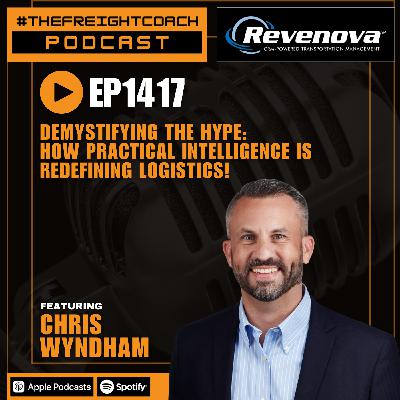 1417. #TFCP - Demystifying the Hype: How Practical Intelligence is Redefining Logistics!