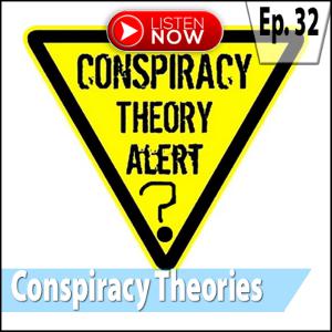 Conspiracy Theories Conspiracy Theories