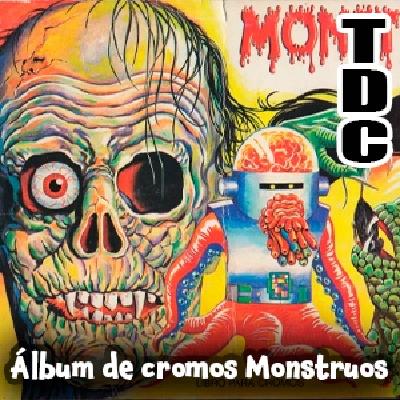 TDC Podcast - 237 - El álbum de cromos Monstruos