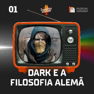 Cosmoaudição 01 | Filosofia Alemã em Dark