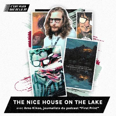 Pourquoi lire The Nice House on The Lake ? - Arnaud Kikoo #279 Pourquoi lire The Nice House on The Lake ? - Arnaud Kikoo #279