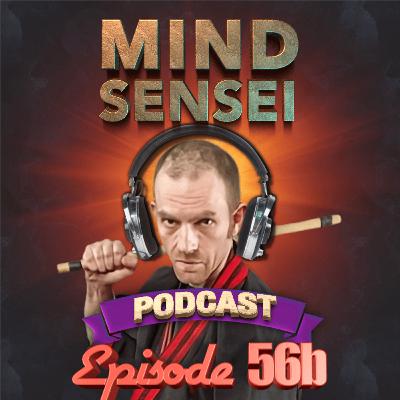 Episode 56b -7th Deg Jason Arnold, American Kenpo, Ontario, Canada (Part 2 of 2)