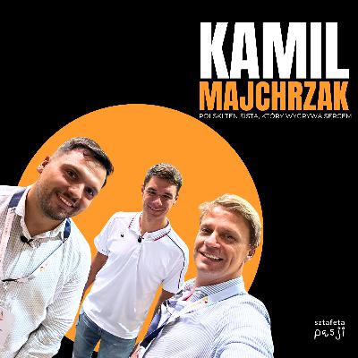 Kamil Majchrzak - o pasji, kryzysach i drużynie serc, która niesie przez najtrudniejsze mecze.