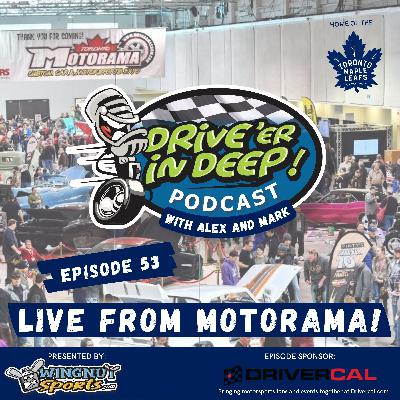 DID 53 - LIVE from Motorama!