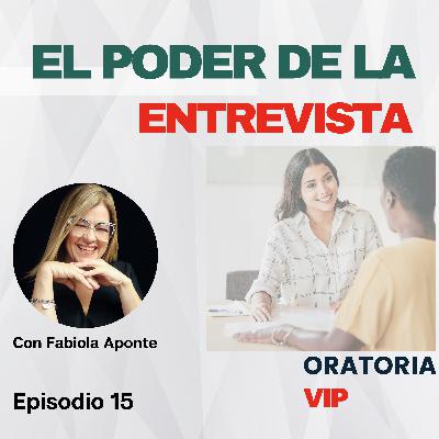 El Poder de la Entrevista