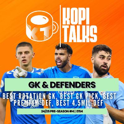 GK & Defenders | Pre Season 24/25 #4 | E154