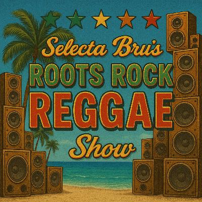 Episode 1: ROOTS ROCK REGGAE SHOW EPISODE 20 - BIG UP JAMAICA