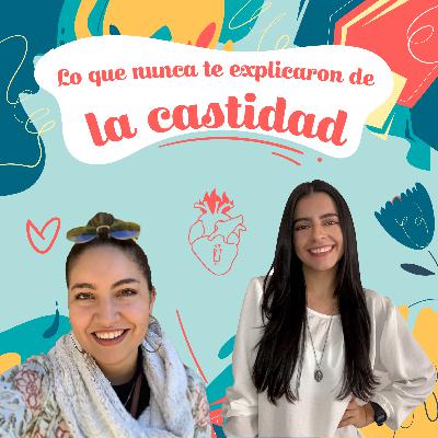E.7 Lo que nunca te explicaron de la castidad ft. Somos Suyos E.7 Lo que nunca te explicaron de la castidad ft. Somos Suyos