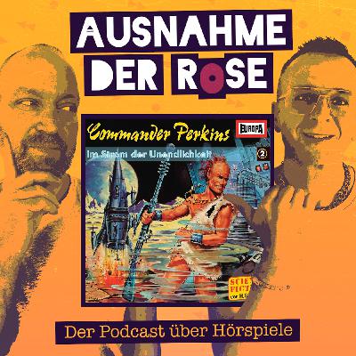Ausnahme der Rose #71: "Commander Perkins - Im Strom der Unendlichkeit" Ausnahme der Rose #71: "Commander Perkins - Im Strom der Unendlichkeit"