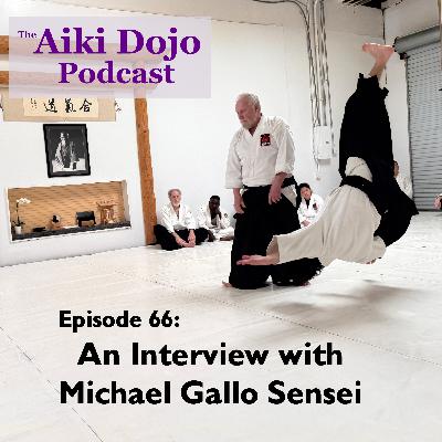 An Interview with Michael Gallo Sensei