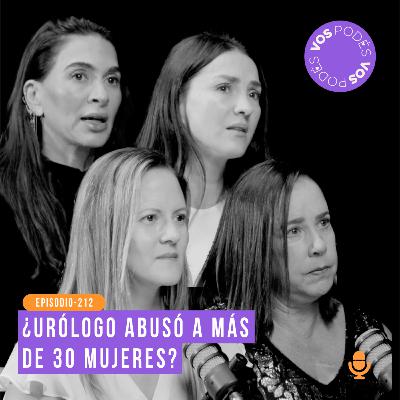 ¿Urólogo abusó a más de 30 mujeres?: Invitadas - Marcela, Claudia, Natalia y Eliana