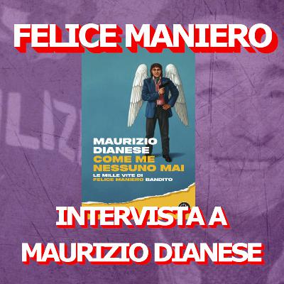 Felice Maniero e la mala del Brenta, le verità di Maurizio Dianese || Intervista