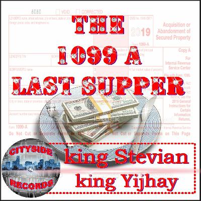 The Last 1099 A Supper