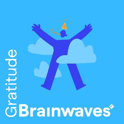 How gratitude rewires the ADHD brain