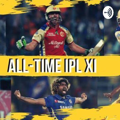 IPL ALL TIME XI 11