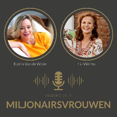 #7 Liz Weima: "Een betekenisvol leven leidt tot financieel succes"