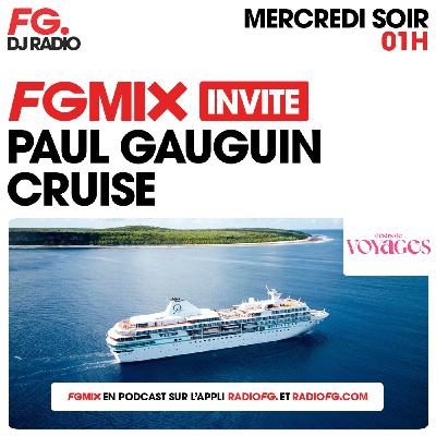 FG MIX INVITE : PAUL GAUGUIN CRUISE AVEC DÉSIRS DE VOYAGES FG MIX INVITE : PAUL GAUGUIN CRUISE AVEC DÉSIRS DE VOYAGES