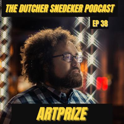 The Dutcher Snedeker Podcast Ep 38 - ArtPrize