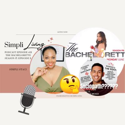 Bachelorette 17 Week 3 Recap