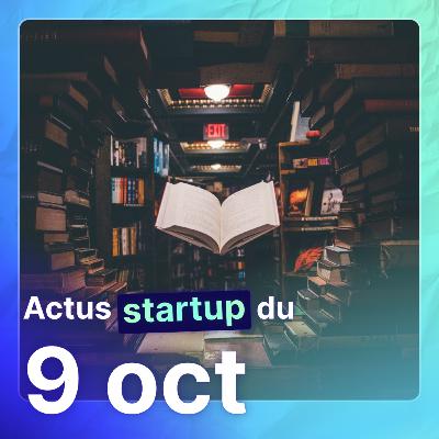 L’évènement n°1 français du No-Code est de retour, le nouveau rempart de la cybercriminalité ou encore la digitalisation de l'évolution professionnelle … Actus startup du 09/10/2023