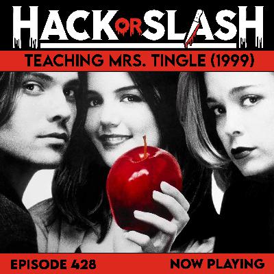 428: Teaching Mrs. Tingle (1999)