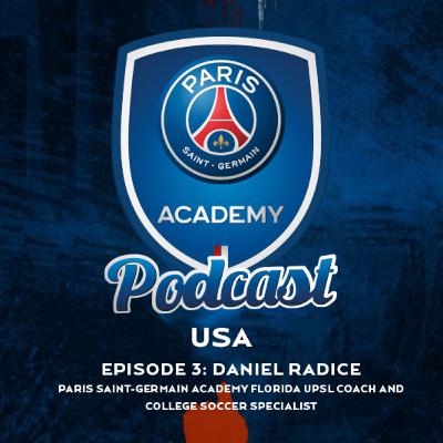 Episode 3: UPSL and College Soccer Specialist Daniel Radice Episode 3: UPSL and College Soccer Specialist Daniel Radice