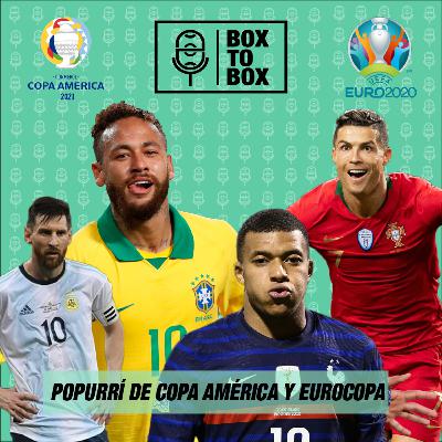 POPURRÍ DE COPA AMÉRICA Y EUROCOPA