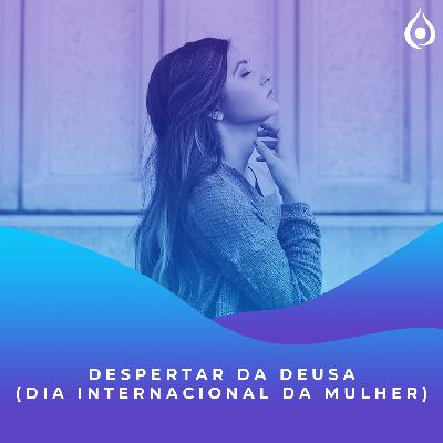 Meditação Para Você Deusa