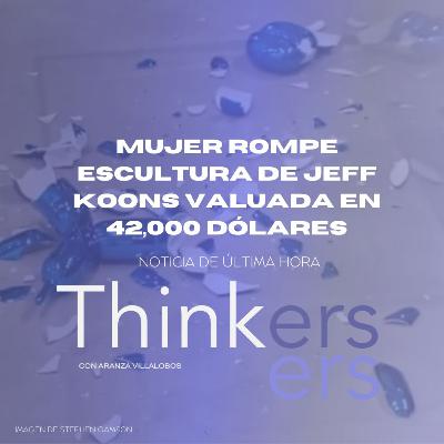 Noticia #1. Mujer rompe obra de Jeff Koons valuada en 42,000 USD