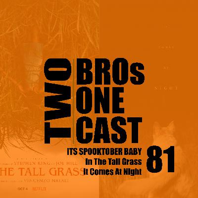 It Comes At Night and In The Tall Grass