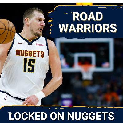11th Straight Road Win + Jokic Dominance