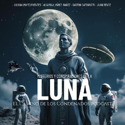 Misterios y Conspiraciones de la Luna