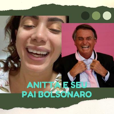 Anita e seu pai Bolsonaro