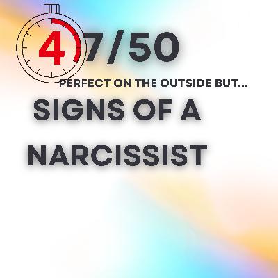Signs You Are Dealing with A Narcissist 47 out of 50 Countdown | The Narcissist's Mask