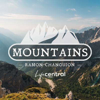 Mountains - Ramon Changuion - 9 October 2022