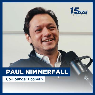 Von 0 auf 1 Milliarde (AuM) in 2,5 Jahren - Econetix Co-Founder Paul Nimmerfall (#23)