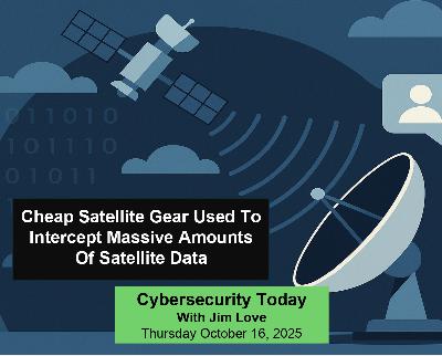 Satellite Internet Data Is Discovered To Be Unencrypted And Easy To Intercept