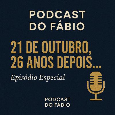 🎙️ PODCAST DO FABIO — Episódio Especial: 21 de Outubro, 26 anos depois… 🌙💭
