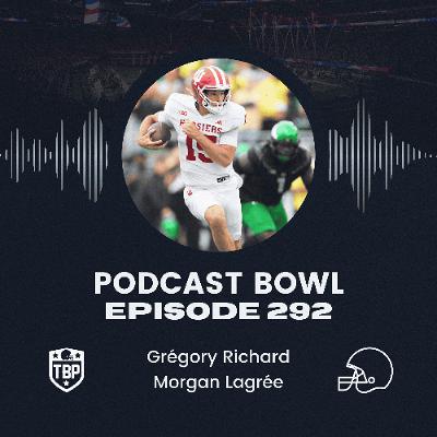 Podcast Bowl - Episode 292 : Indiana rentre dans la course au titre national