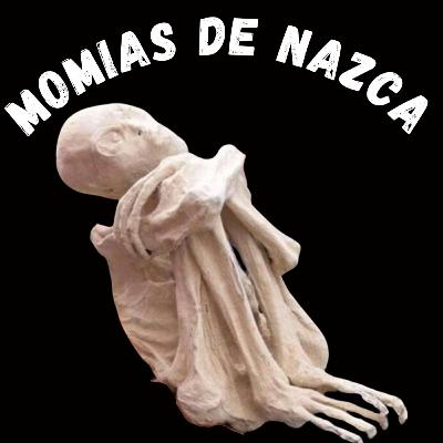 Las Momias de Nazca