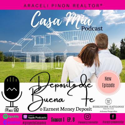 Depósito de Buena Fe o Earnest Money Deposit. Depósito de Buena Fe o Earnest Money Deposit.