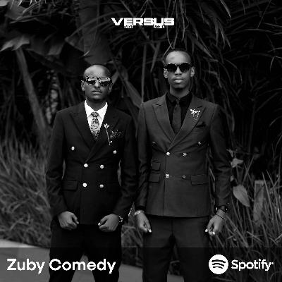 Versus with Zuby Comedy